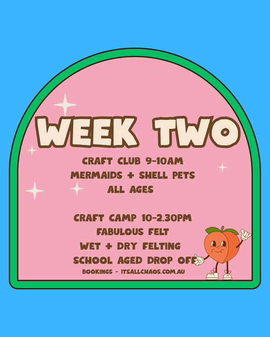 CRAFT CAMP WINTER 26 - WEEK TWO